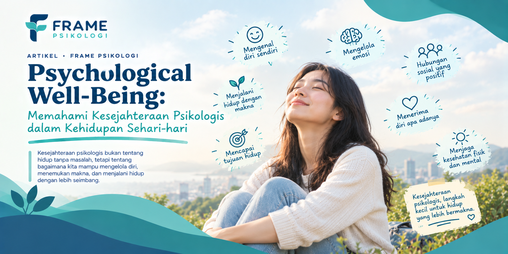 Psychological Well-Being: Memahami Kesejahteraan Psikologis dalam Kehidupan Sehari-hari